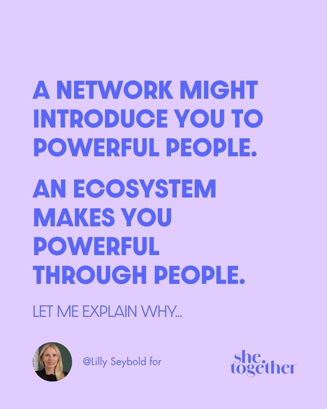 Post: A network might introduce you to powerful people. An ecosystem makes you powerful through people.