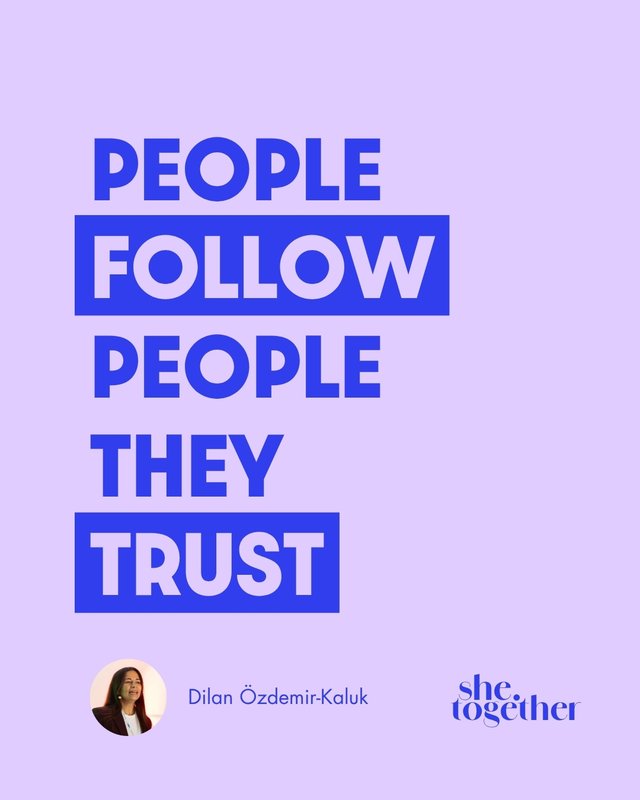 Post: People follow people they trust – Dilan Özdemir-Kaluk